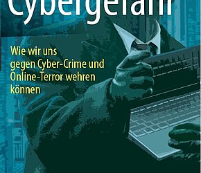 CYBERGEFAHR - BOOK RELEASED IN GERMAN