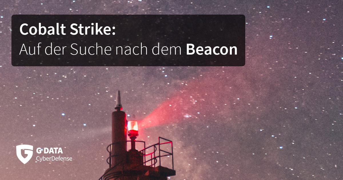 Cobalt Strike Looking for Beacons